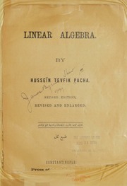 Vidinli Hüseyin Tevfik Paşa&#039;nın Linear Algebra adlı kitabı yayımlandı